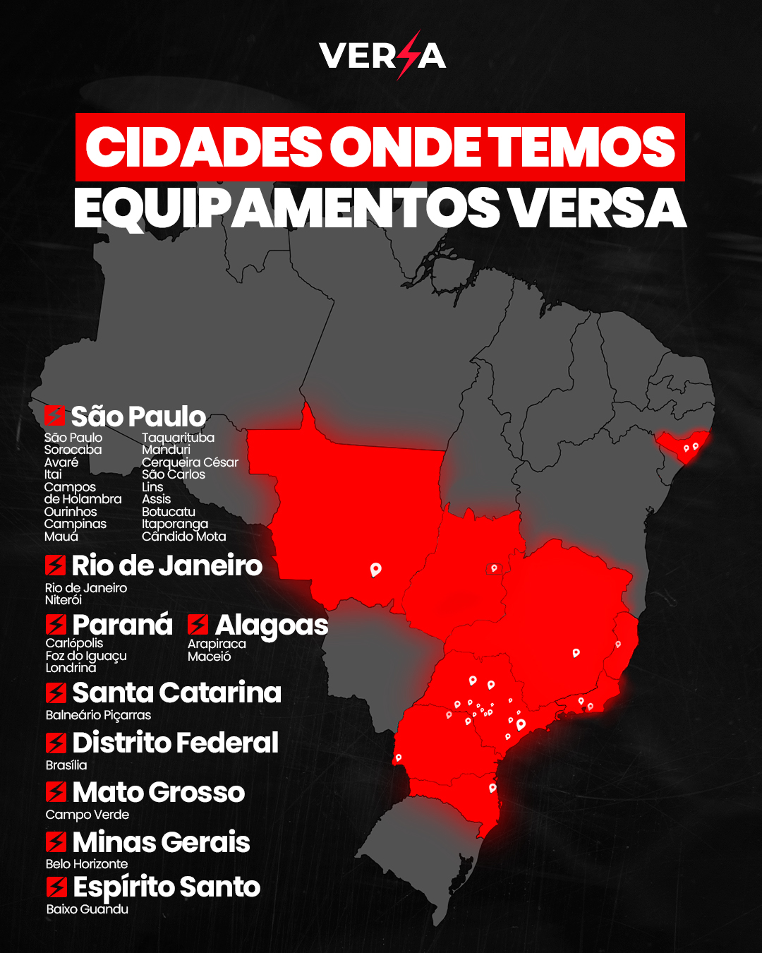 Mapa de presença Versa - mais de 30 cidades em 8 estados do Brasil